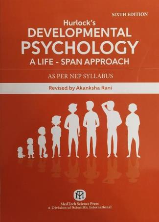 Book cover number 1 for Hurlock's Developmental Psychology : A Life - Span Approach NEP written by Akanksha Rani published by MedTech Science Press