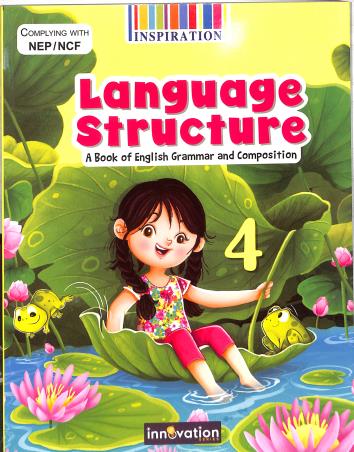 Book cover number 1 for Language Structure 4 (A Book Of English Grammar And Composition) NEP/ NCF written by NA published by Inspiration Publication