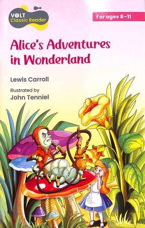 Book cover number 1 for English Classic Reader (For Ages 8-11) (Alice's Adventures In Wonderland) written by NA published by Viva Volt