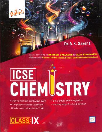 Book cover number 1 for ICSE Chemistry Class 9 (2026 Edition) written by A. K. Saxena published by Shri Balaji Publications