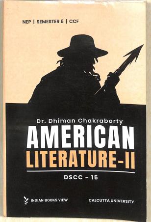 Book cover number 1 for American Literature 2 (DSCC - 15) C. U. written by Dhiman Chakraborty published by Indian Books View