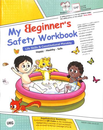 Book cover number 1 for My Beginner's Safety Workbook UKG (Life Skills & Constitutional Morality) written by NA published by Social Axiom Foundation