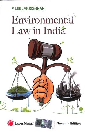 Book cover number 1 for Environmental Law In India written by P. Leelakrishnan published by LexisNexis