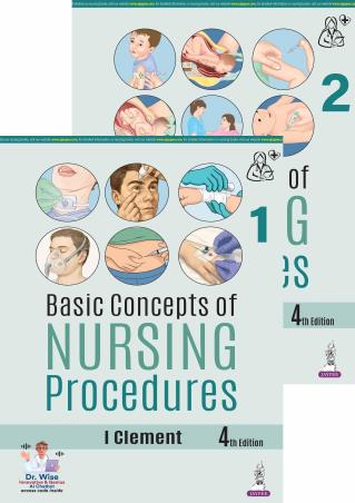 Book cover number 1 for Basic Concepts of Nursing Procedures (Set Of 2 Books) written by I. Clement published by Jaypee Brothers Medical Publishers (P) Ltd.
