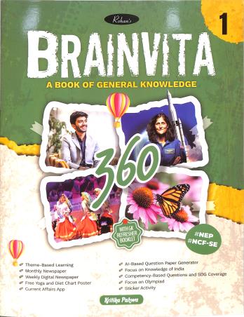 Book cover number 1 for Brainvita 360 - 1 (A Book Of General Knowledge) NEP / NCF SE written by NA published by Rohan Book Company Pvt Ltd