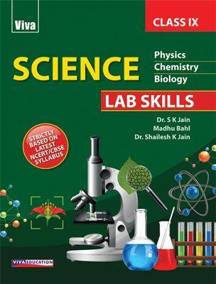 Book cover number 1 for Science Lab Skills 9 (Physics, Chemistry, Biology) CBSE written by NA published by Viva Education