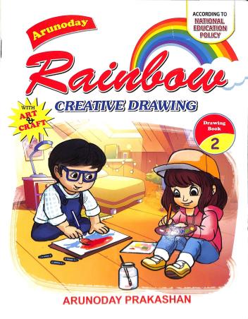 Book cover number 1 for Arunoday Rainbow Creative Drawing 2 NEP written by NA published by Arunoday Prakashan