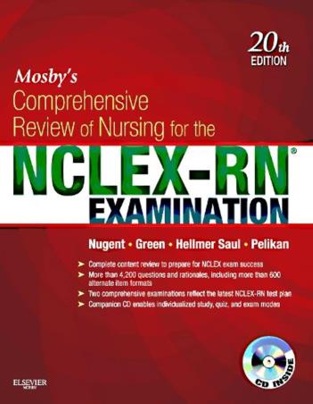 Book cover number 1 for Mosby's Comprehensive Review Of Nursing For The NCLEX-RN Examination written by Judith S. Green, Mary Ann Hellmer Saul, Patricia M. Nugent published by Elsevier