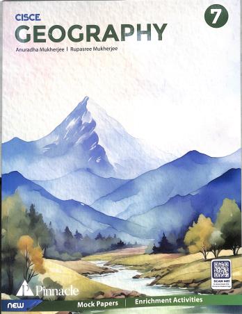 Book cover number 1 for Pinnacle Geography 7 (CISCE) written by Rupasree Mukherjee, Anuradha Mukherjee published by Pinnacle (Pearson)