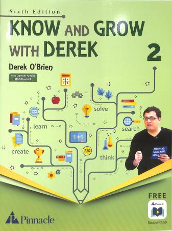 Book cover number 1 for Know And Grow With Derek 2 (6th Edition) written by Derek O'Brien published by Pinnacle (Pearson)