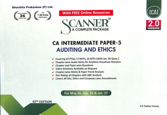 Book cover number 1 for Scanner CA Intermediate Paper 5 Auditing And Ethics (2.0 Version) written by NA published by Suchitra Prakashan (P) Ltd