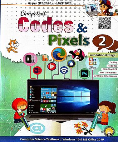Book cover number 1 for Competent Codes & Pixels 2 (Windows 10 & MS Office 2019) NEP 2020 / NCF 2023 Founational Stage written by NA published by Gurukul Publications (P) Ltd.