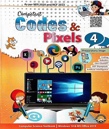 Book cover number 1 for Competent Codes & Pixels 4 (Windows 10 & MS Office 2019) NEP 2020 / NCF 2023 Preparatory Stage written by NA published by Gurukul Publications (P) Ltd.