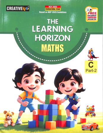Book cover number 1 for The Learning Horizon Maths C Part 2 (NEP 2020 / NCF FS 2022) written by NA published by Creative Kids