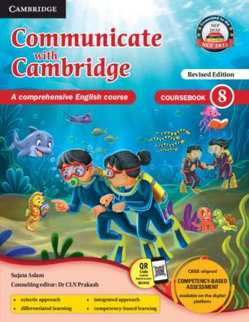 Book cover number 1 for Communicate With Cambridge A Comprehensive English Course - Coursebook 8 NEP 2020 / NCF 2023 written by NA published by Cambridge University Press