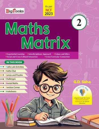 Book cover number 1 for Maths Matrix 2 (NCF 2023) Foundational Stage written by NA published by Big Books