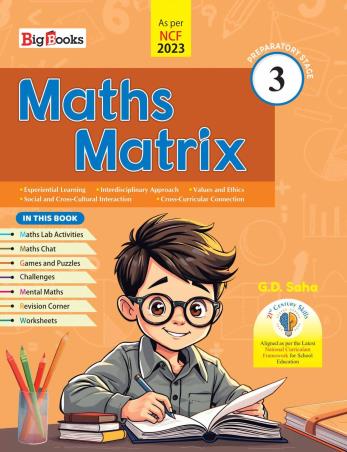 Book cover number 1 for Maths Matrix 3 (NCF 2023) Preparatory Stage written by NA published by Big Books