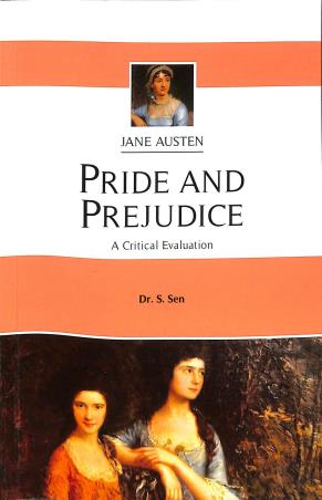Book cover number 1 for Pride And Prejudice : Jane Austen written by S. Sen published by Unique Publishers