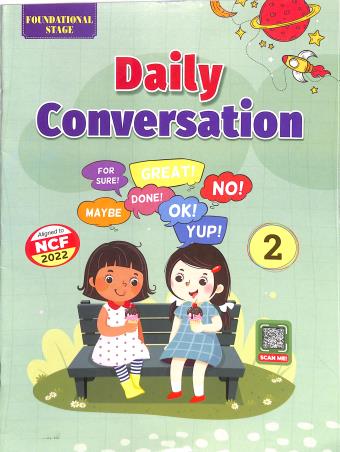 Book cover number 1 for Daily Conversation 2 (NCF 2022) Foundational Stage written by NA published by Dhar Book Agency