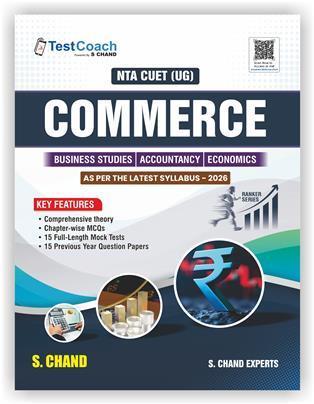 Book cover number 1 for TestCoach NTA CUET (UG) Commerce - Business Studies, Accountancy, Economics (2026) written by NA published by S. Chand Publishing