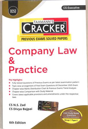 Book cover number 1 for Taxmann's Cracker Company Law & Practice (Group 1 Paper 2) CA Executive written by N. S. Zad, Divya Bajpai published by Taxmann Publications Pvt. Ltd.
