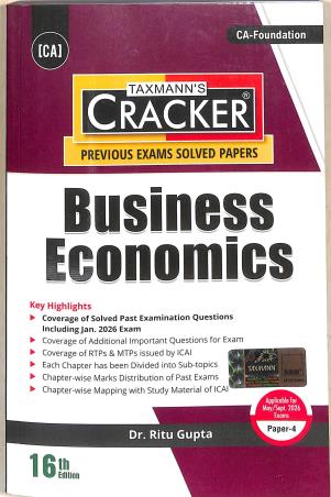 Book cover number 1 for Taxmann's Cracker Business Economics (Paper 4) CA Foundation written by Ritu Gupta published by Taxmann Publications Pvt. Ltd.