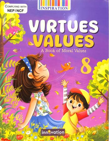 Book cover number 1 for Virtues Values 8 (A Book Of Moral Values) NEP / NCF written by NA published by Inspiration Publication