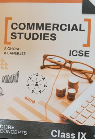 Book cover number 1 for Commercial Studies Class 9 (ICSE) 2026 Edition written by A. Banerjee, A. Ghosh published by Oswal Publishers
