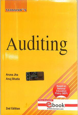 Book cover number 1 for Taxmann's Auditing (NEP) written by Aruna Jha, Anuj Bhatia published by Taxmann Publications Pvt. Ltd.