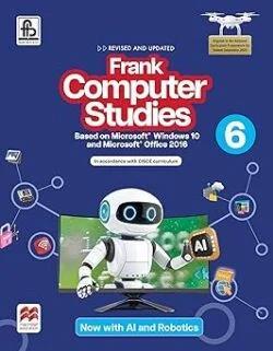 Book cover number 1 for Frank Computer Studies 6 CISCE (NCF 2023) written by NA published by Frank Bros. & Co.