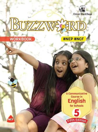 Book cover number 1 for Buzzword Workbook 5 (A Communicative Course In English) NEP/ NCF written by NA published by Orient BlackSwan