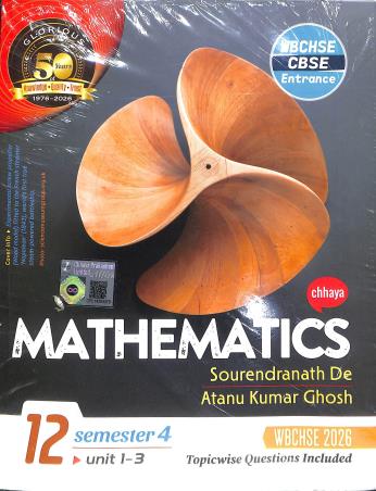 Book cover number 2 for Chhaya Mathematics Class 12 Semester 3 (Unit 1 - 4) & Semester 4 (Unit 1 - 3) WBCHSE / CBSE written by Sourendranath De, Atanu Kumar Ghosh published by Chhaya Prakashani Pvt. Ltd.