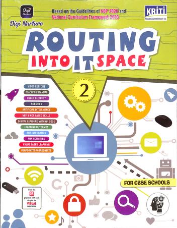 Book cover number 1 for Routing Into IT Space Book 2 (NEP 2020 / NCF 2023) written by NA published by Kriti Prakashan Private Limited