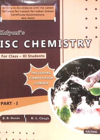 Book cover number 1 for Kalyani's ISC Chemistry Class 11 Part 1 & 2 (Revised Edition 2026) written by K. L. Chugh, B. B. Nanda published by Kalyani Publishers
