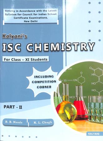 Book cover number 2 for Kalyani's ISC Chemistry Class 11 Part 1 & 2 (Revised Edition 2026) written by K. L. Chugh, B. B. Nanda published by Kalyani Publishers