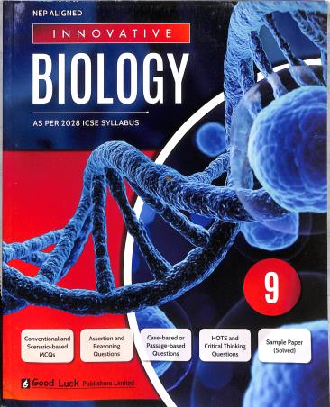 Book cover number 1 for Innovative Biology 9 ICSE (As Per 2028 Syllabus) NEP written by Uttam Singh published by Good Luck Publishers Limited
