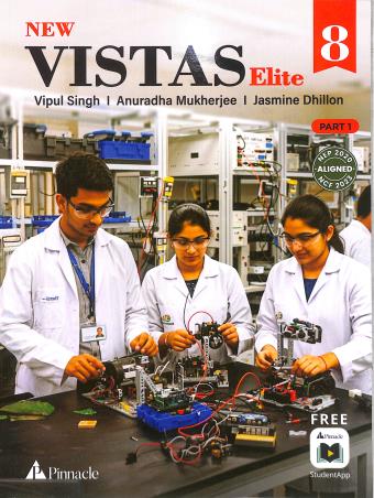 Book cover number 1 for New Vistas Elite 8 Part 1 (NEP 2020 / NCF 2023) written by Vipul Singh published by Pinnacle (Pearson)