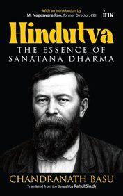 Book cover number 1 for Hindutva: The Essence of Sanatana Dharma written by Chandranath Basu published by Occam