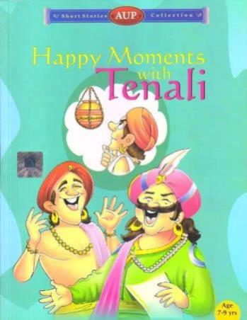 Book cover number 1 for Happy Moments With Tenali (Age 7-9 Yrs) written by NA published by Amity University Press