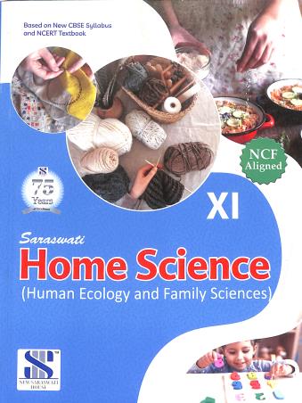 Book cover number 1 for Home Science Class 11 CBSE (Human Ecology And Family Sciences) NCF 2023 written by NA published by New Saraswati House (India) Pvt. Ltd.
