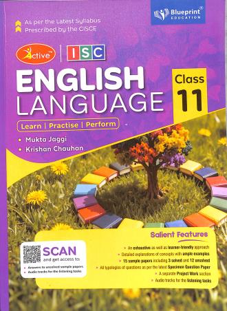 Book cover number 1 for Active English Language Class 11 (ISC) written by Krishan Chauhan, Mukta Jaggi published by Blueprint Education