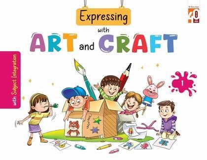 Book cover number 1 for Expressing With Art And Craft 1 written by NA published by Ratna Sagar P. Ltd.