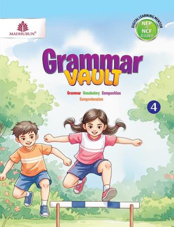 Book cover number 1 for Grammar Vault 4 (NEP / NCF) written by Ushashi Ghosh published by Madhubun Educational Books