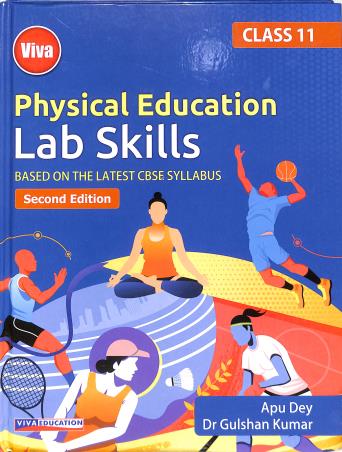 Book cover number 1 for Physical Eduction Lab Skills  Class 11 (CBSE) written by NA published by Viva Education