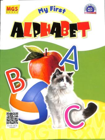 Book cover number 1 for My First Alphabet (NEP / NCF) written by NA published by MGS Publications (P) Ltd