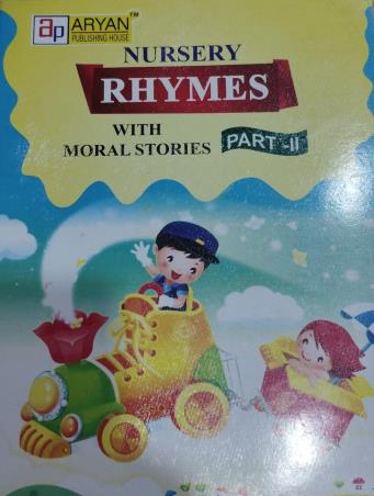 Book cover number 1 for Nursery Rhymes With Moral Stories Part 2 written by NA published by Aryan Publishing House