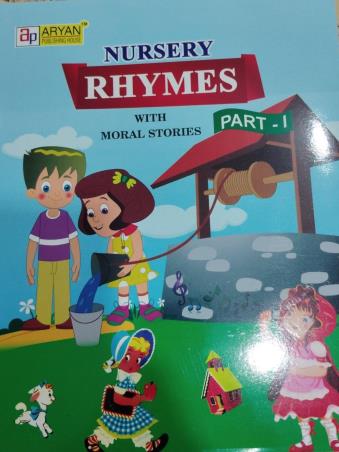 Book cover number 1 for Nursery Rhymes With Moral Stories Part 1 written by NA published by Aryan Publishing House