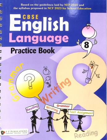 Book cover number 1 for CBSE English Language Practice Book 8 (NEP 2020 / NCF 2023) written by NA published by P. P. Publications