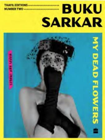 Book cover number 1 for My Dead Flowers written by Buku Sarkar published by Fourth Estate