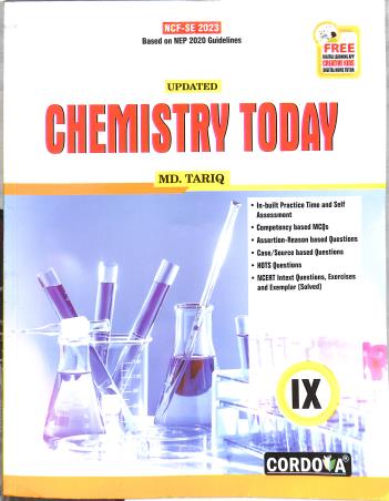 Book cover number 1 for Chemistry Today Class 9 (NEP 2020 / NCF SE 2023) written by Md. Tariq published by Cordova Publications Pvt. Ltd.